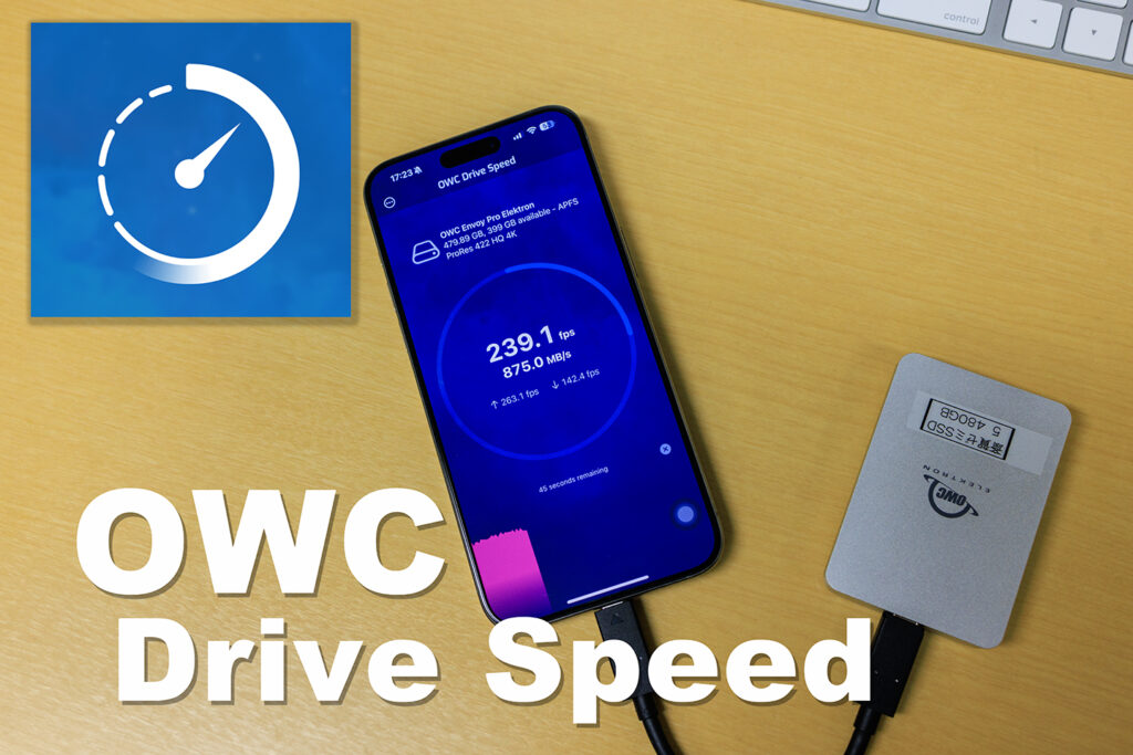 iPhoneの外部ドライブスピードテスト：OWC Drive Speed